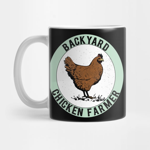 Backyard Chicken Farmer by Miozoto_Design